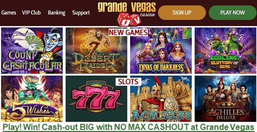 Grande Vegas Casino games, no max cashout