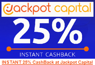 Jackpot Capital online casino instant cashback