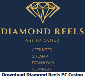 Diamond Reels online casino PC download