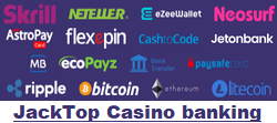 JackTop Casino banking methods