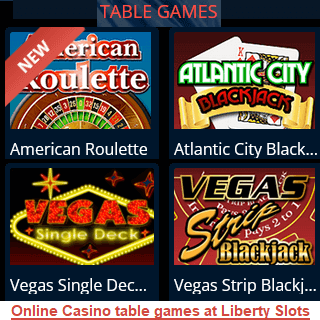 Liberty Slots online casino table games