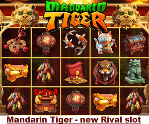 Mandarin Tiger, new Rival online slot game