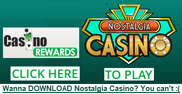 Nostalgia Casino rewards, no download