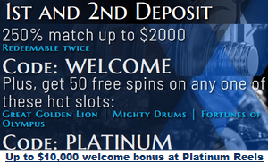 Platinum Reels - up to $10,000 welcome bonus offer