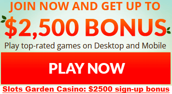 Slots Garden Casino's sign-up bonus