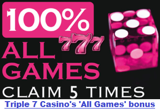 Triple 7 online casino's All Games Bonus