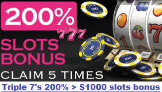 Triple 7 online casino's $1000 Slots Bonus