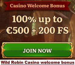 Wild Robin Casino welcome bonus