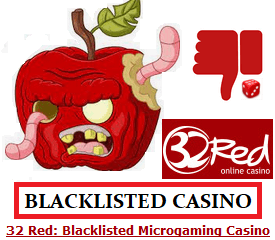 32 Red: Blacklisted Microgaming online casino